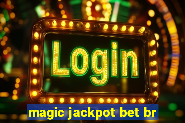 magic jackpot bet br